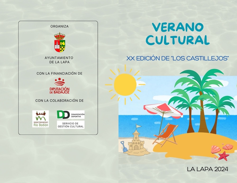 La Lapa organiza la XX Edición del Verano Cultural `Los Castillejos´