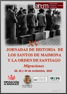 Las XV Jornadas de Historia de Los Santos de Maimona se celebran del 28 al 30 de noviembre centradas en las migraciones