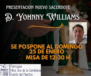 La Parroquia de Fuente del Maestre celebra la Misa de Despedida de Don Orlando Corzo y la bienvenida a D. Yohnny Williams