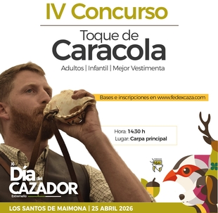 El XI Día del Cazador Extremeño acogerá el IV Concurso de Toque de Caracola en Los Santos de Maimona