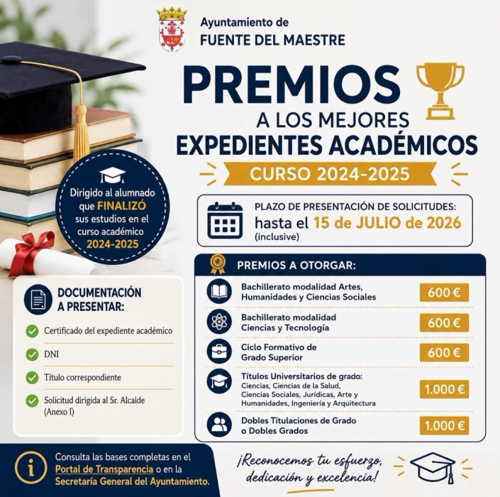 El Ayuntamiento de Fuente del Maestre convoca los Premios a los Mejores Expedientes Académicos del Curso 2024-2025