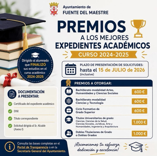 El Ayuntamiento de Fuente del Maestre convoca los Premios a los Mejores Expedientes Académicos del Curso 2024-2025